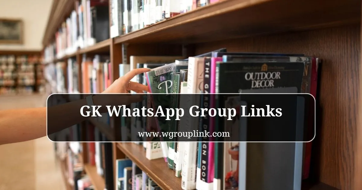 GK WhatsApp Group Links