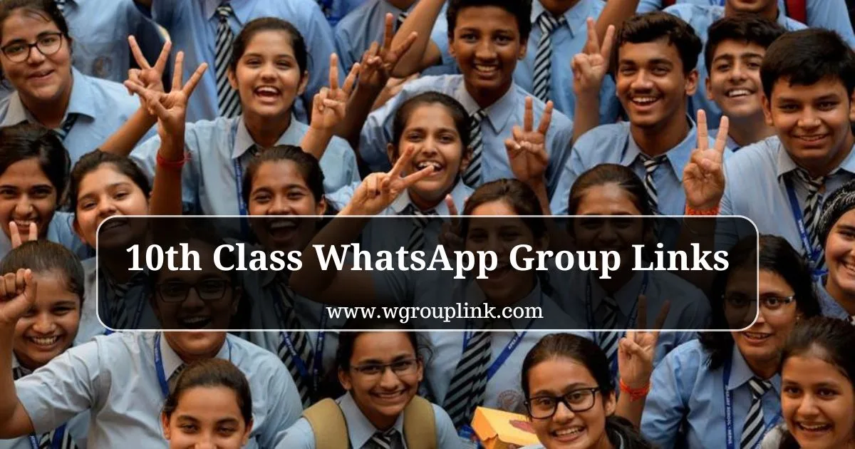 10th Class WhatsApp Group Links