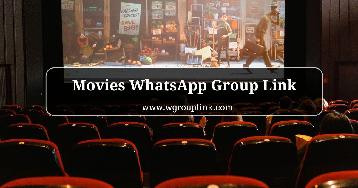 Movies WhatsApp Group Links